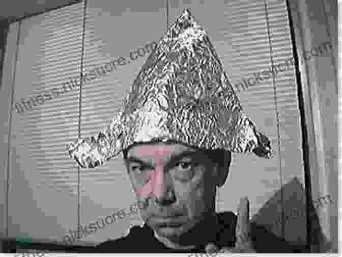 A Conspiracy Theorist Wearing A Tinfoil Hat The WEIRDest People In The World: How The West Became Psychologically Peculiar And Particularly Prosperous