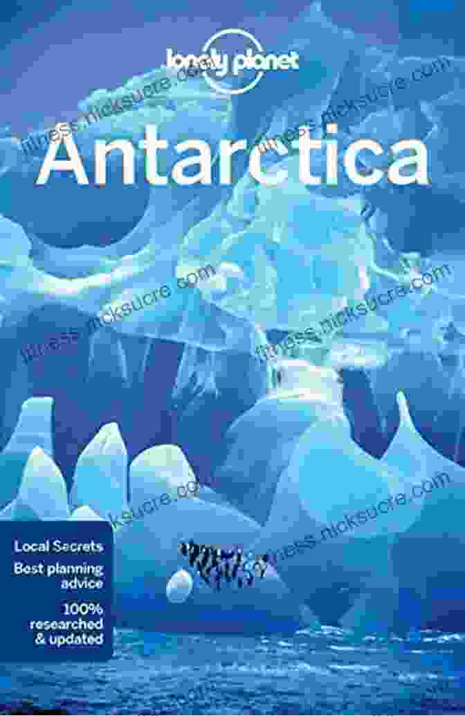 Lonely Planet Antarctica Travel Guide Lonely Planet Antarctica (Travel Guide)