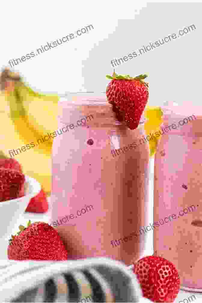 Strawberry Banana Smoothie In A Glass 201 Healthy Smoothies And Juices For Children: Fresh Wholesome No Sugar Added Drinks Your Kid Will Love