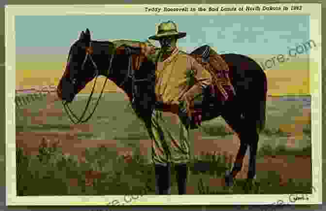 Theodore Roosevelt On A Buffalo Hunt In The Badlands Of North Dakota. The Wilderness Hunter Theodore Roosevelt