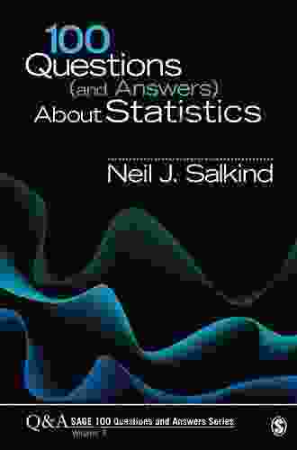 100 Questions (and Answers) About Statistics (SAGE 100 Questions and Answers 3)