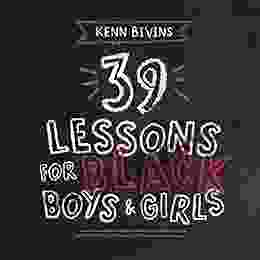 39 Lessons for Black Boys Girls