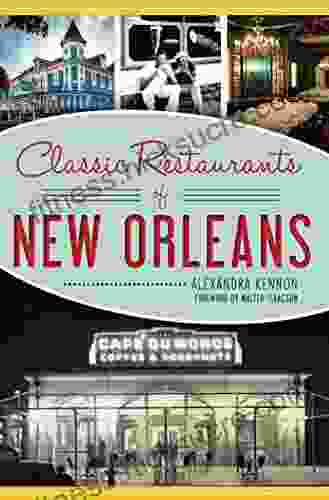 Classic Restaurants of New Orleans (American Palate)