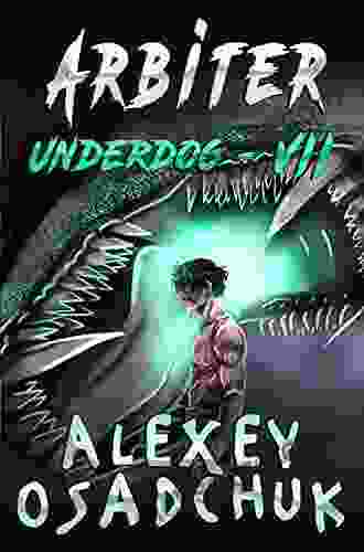 Arbiter (Underdog #7): LitRPG