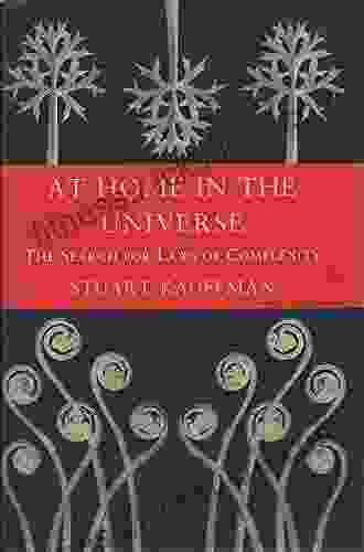 At Home in the Universe: The Search for the Laws of Self Organization and Complexity