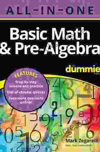 Basic Math Pre Algebra All in One For Dummies (+ Chapter Quizzes Online)