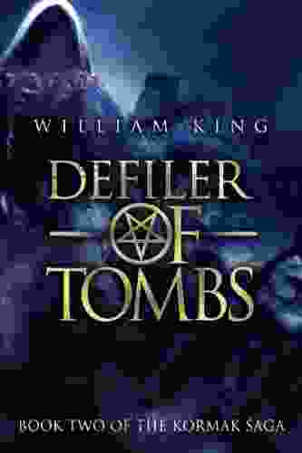 Defiler of Tombs (Kormak Two) (The Kormak Saga 2)