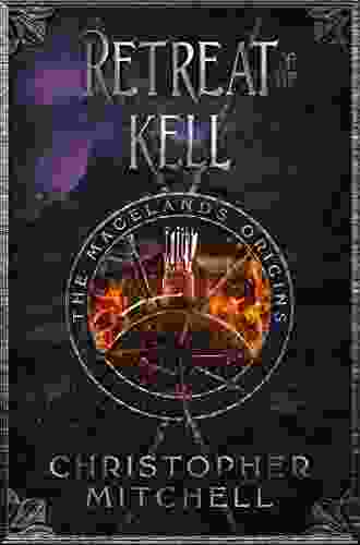 The Magelands Origins: Retreat Of The Kell