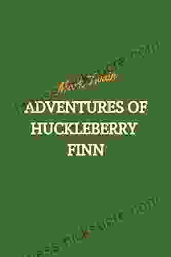 Adventures of Huckleberry Finn by mark twain