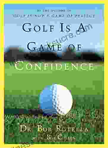 Golf Is A Game Of Confidence