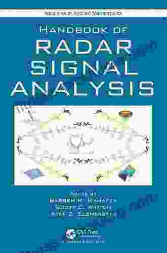 Handbook of Radar Signal Analysis (Advances in Applied Mathematics)