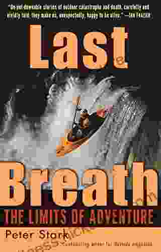 Last Breath: The Limits of Adventure