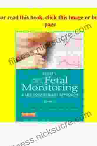 Mosby s Pocket Guide to Fetal Monitoring E Book: A Multidisciplinary Approach (Nursing Pocket Guides)