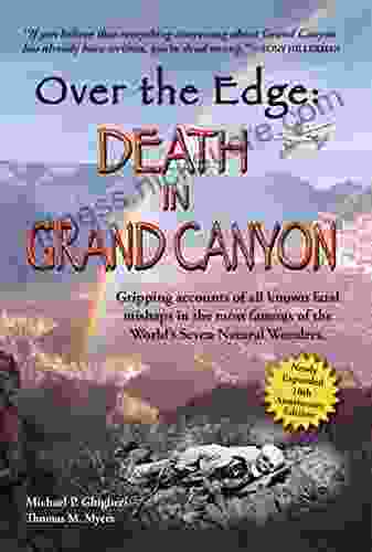 Over The Edge: Death In Grand Canyon