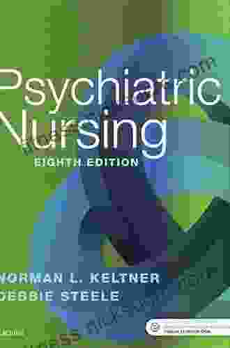 Psychiatric Nursing eBook Norman L Keltner