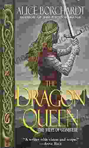 The Dragon Queen (Tales Of Guinevere 1)