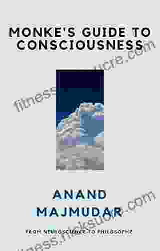 Monke s Guide to Consciousness Alexey Osadchuk