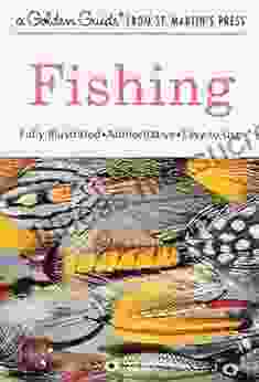 Fishing (A Golden Guide from St Martin s Press)