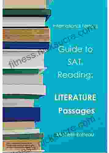 Guide To SAT Reading: Literature Passages (International Tester S Guides 1)